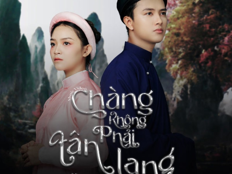 Chàng Không Phải Tân Lang (Single)