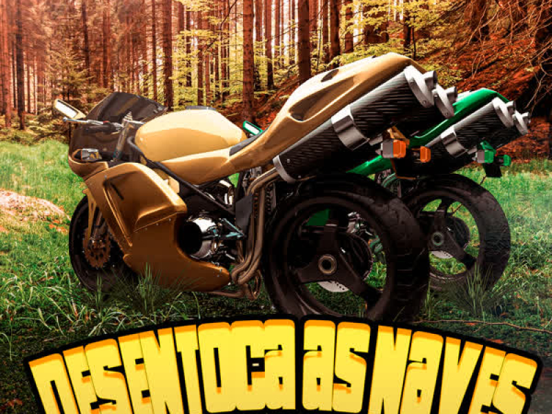 Desentoca As Naves (Single)