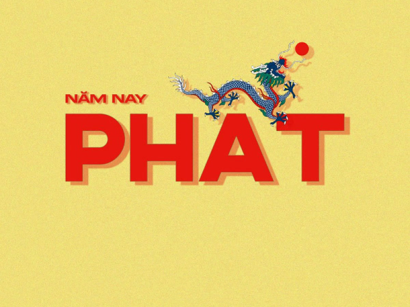 Năm Nay Phất (Single)
