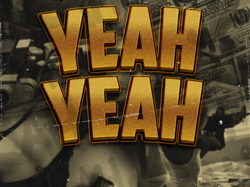 Yeah Yeah (Single)