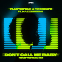 Don't Call Me Baby (Club & Festival Mixes) (EP)