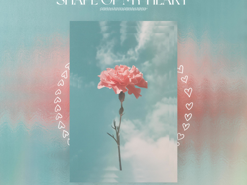 Shape Of My Heart (Single)