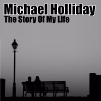 The Story Of My Life (Digitally Remastered)