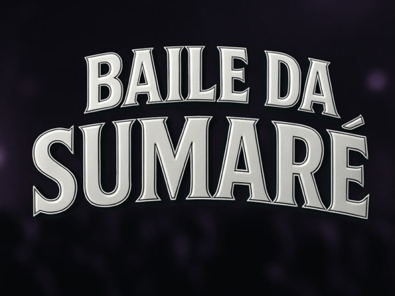 BAILE DA SUMARÉ (Single)