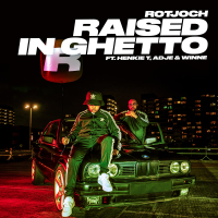 Raised In Ghetto (Single)