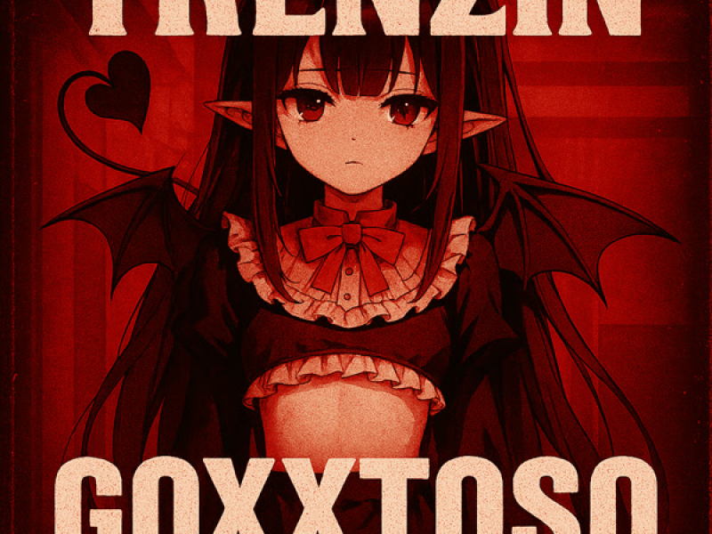 TRENZIN GOXXTOSO (EP)