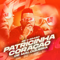 Patricinha, Coração de Maloqueira (Single)