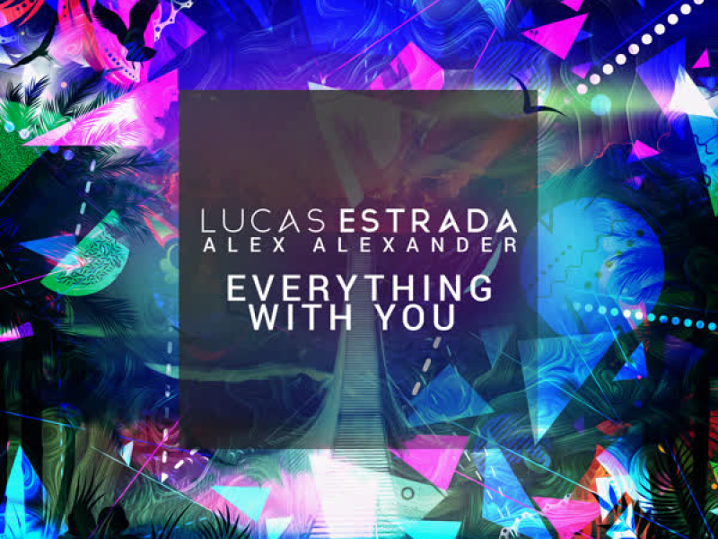 Everything with You (Single)