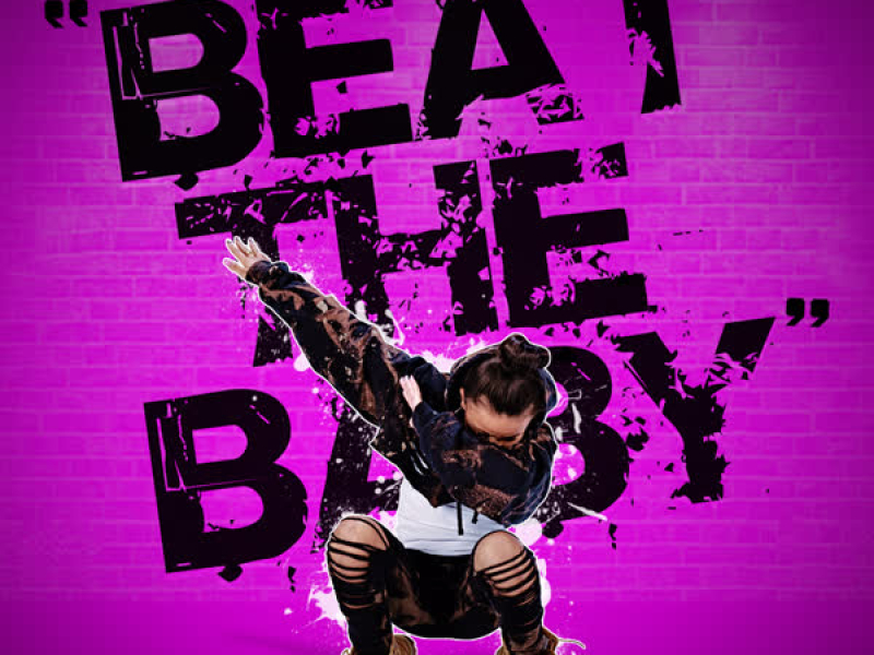 Beat the Baby (Single)