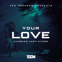 Your Love (Single)