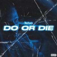 Do Or Die (Single)