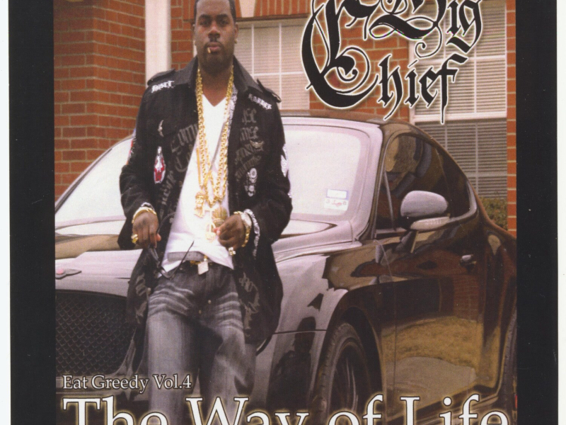 Eat Greedy, Vol. 4 - The Way of Life