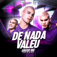 De Nada Valeu (Single)