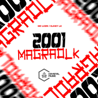 2001 MagrãoLk (Single)