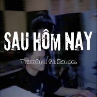 Sau hôm nay (Single)