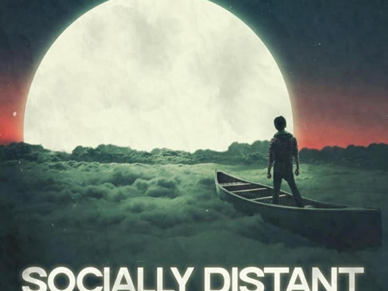 Socially Distant (Single)