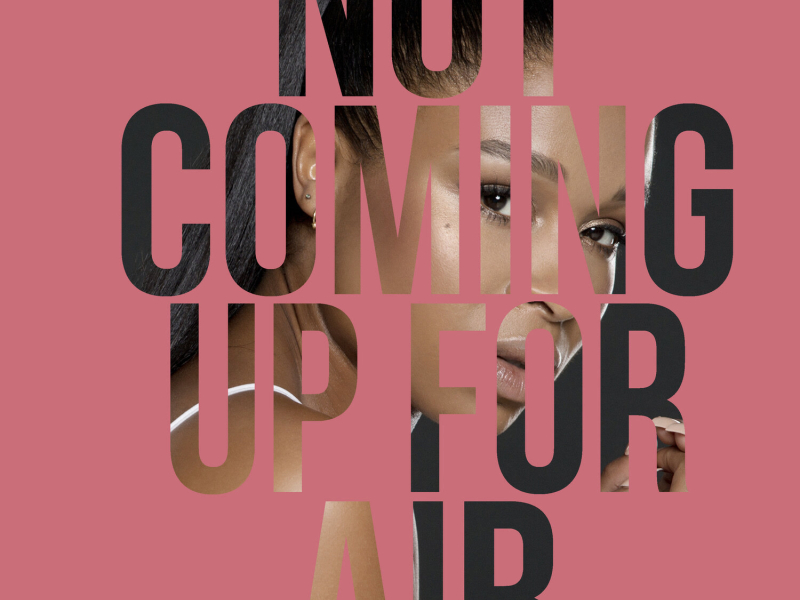 Not Coming Up For Air (Single)