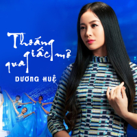 Thoáng Giấc Mơ Qua (Single)