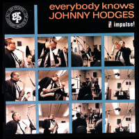 Everybody Knows Johnny Hodges