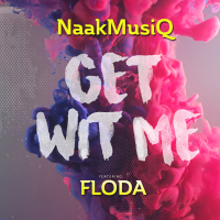 Get Wit Me (Single)