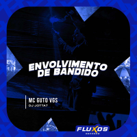 Envolvimento de Bandido (Single)