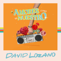 Amores Como el Nuestro (Single)