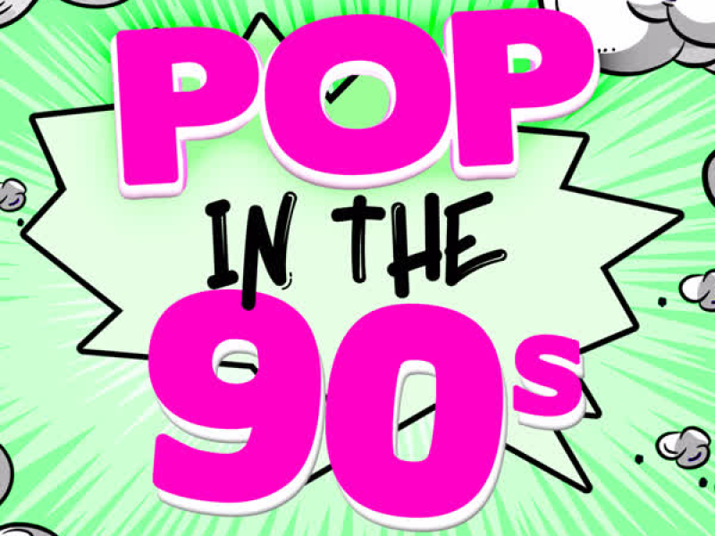 Pop in the 90's