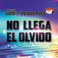 No Llega El Olvido (Single)