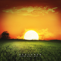 Thank God I Got It (Single)