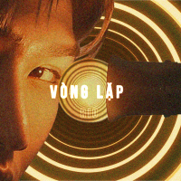 Vòng Lặp (Single)