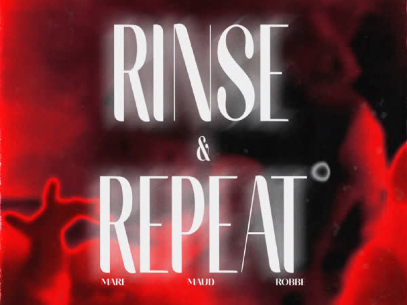 Rinse & Repeat (EP)