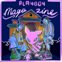 Playboy Magazine (Chopped Not Slopped) (EP)