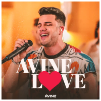 Avine Love (Ao Vivo)