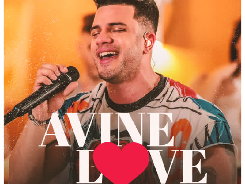 Avine Love (Ao Vivo)