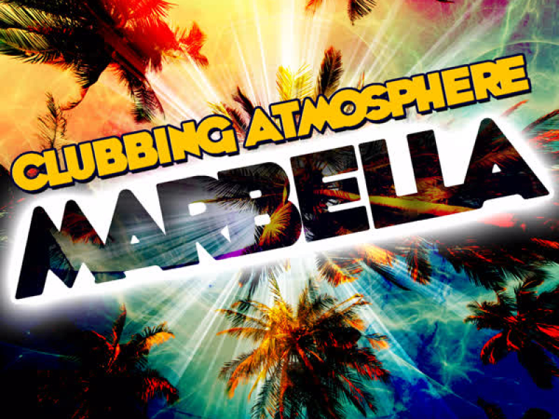 Clubbing Atmosphere: Marbella