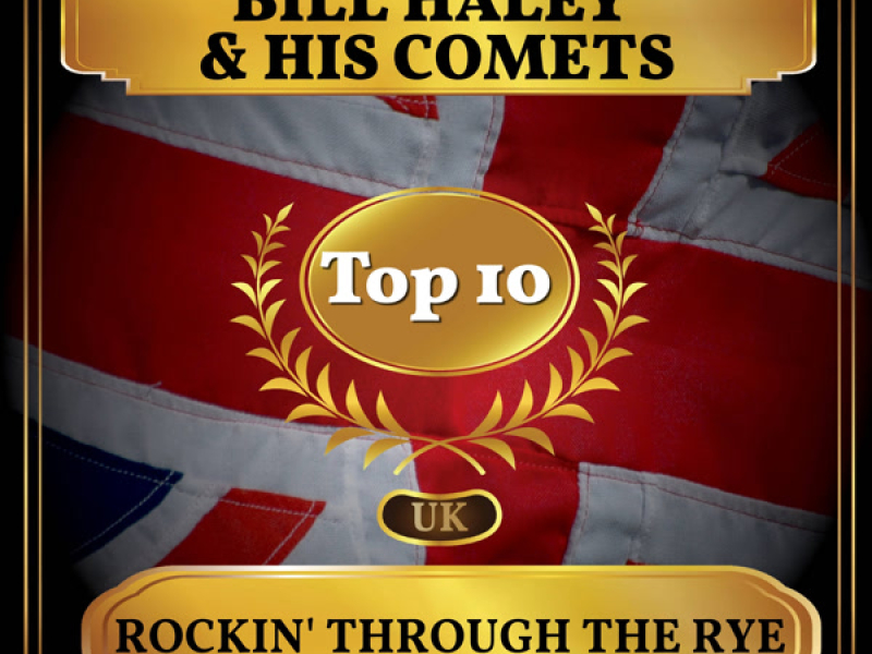 Rockin' Through the Rye (UK Chart Top 40 - No. 3) (Single)