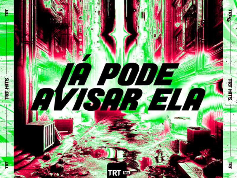 Já Pode Avisar Ela (Single)