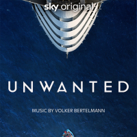 Unwanted (Music from the Original TV Series)