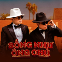 Sống Như Ông Chủ (Single)