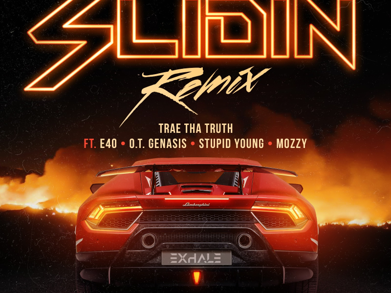 Slidin (Remix) [feat. E-40, O.T. Genasis, $tupid Young & Mozzy]