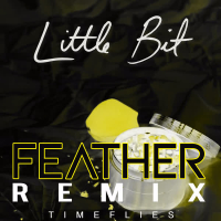 Little Bit (Feather Remix) (Single)