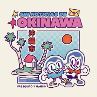 Sin Noticias de Okinawa (EP)