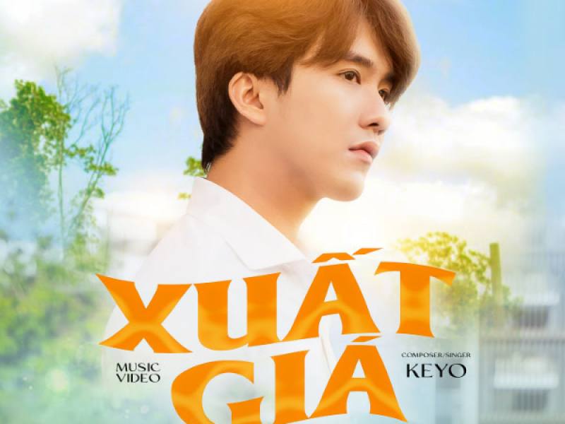 Xuất Giá (Single)