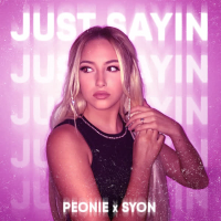 Just Sayin' (Single)