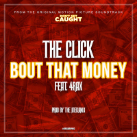 Bout That Money (Single)