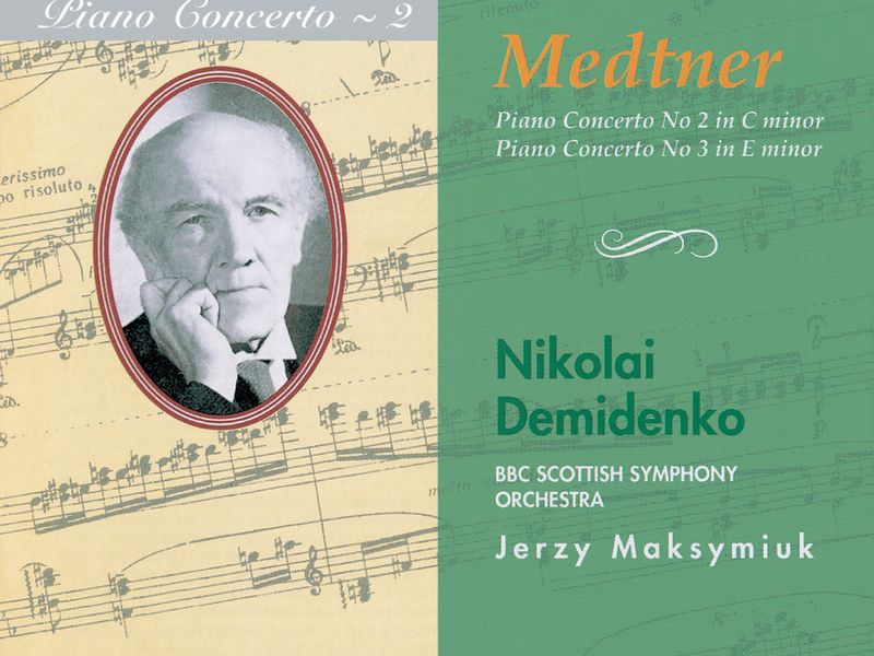 Medtner: Piano Concertos Nos. 2 & 3 (Hyperion Romantic Piano Concerto 2)