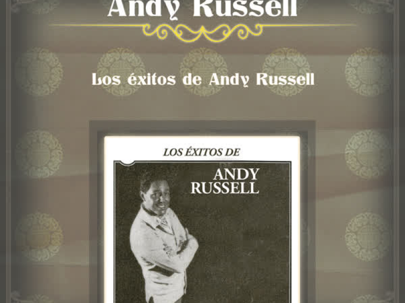 Los Éxitos de Andy Russell