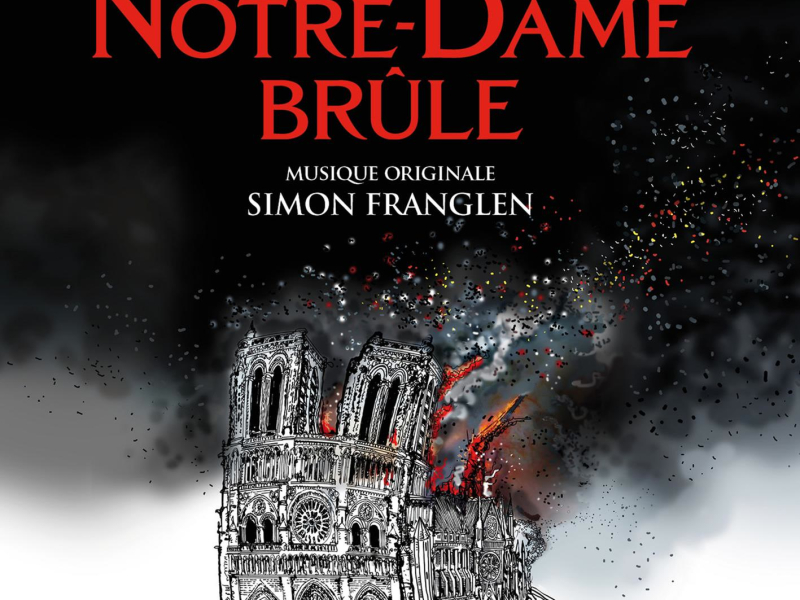 Notre-Dame brûle (Bande originale du film)