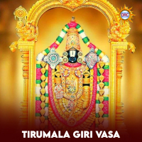 Tirumala Giri Vasa (Single)