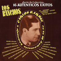 S.C.16 Auténticos Exitos Los Panchos Homenaje A Carlos Gardel En Su 50 Aniversario